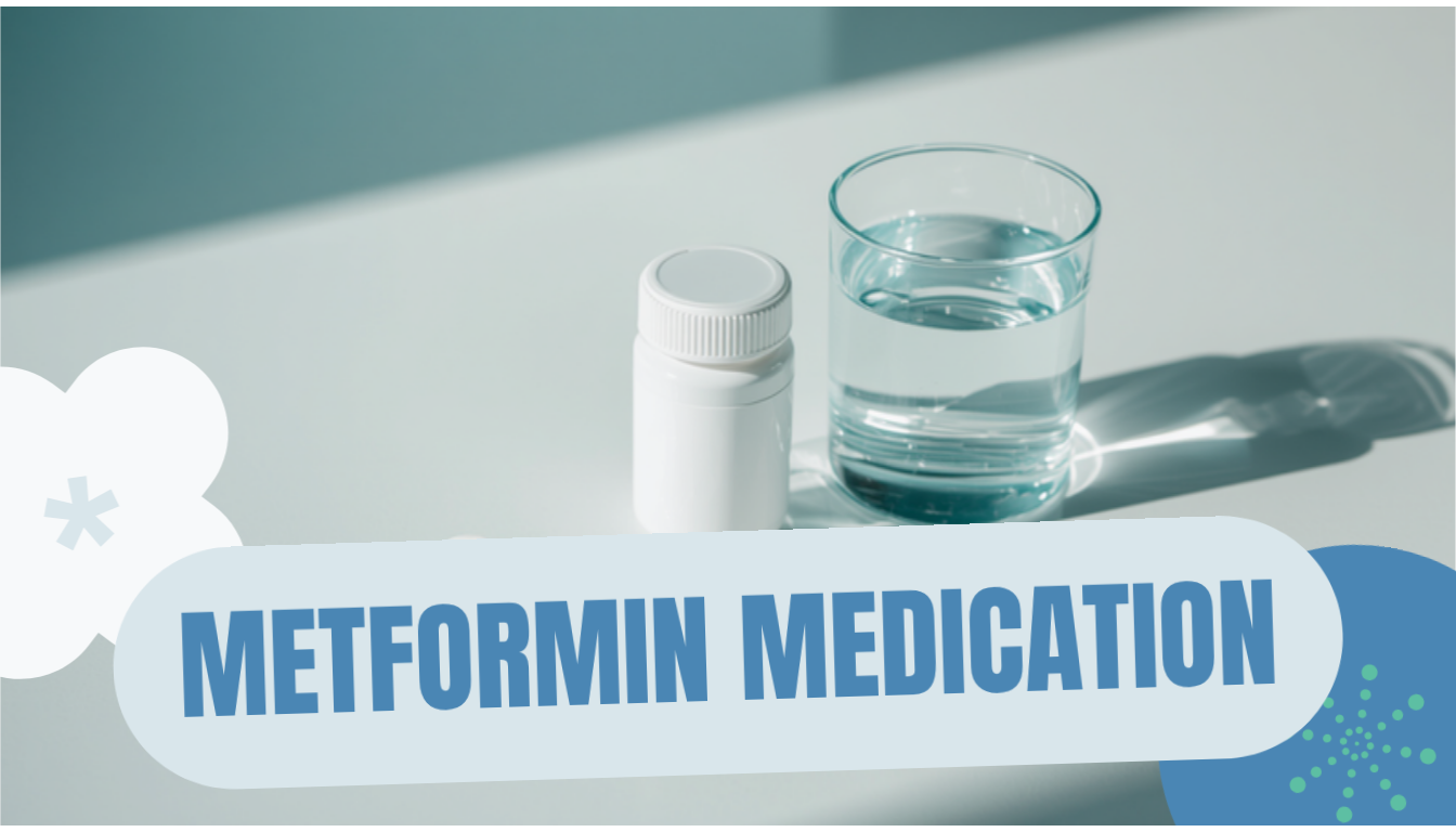 Metformin tablets and a glass of water